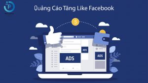 quảng cáo tăng like facebook